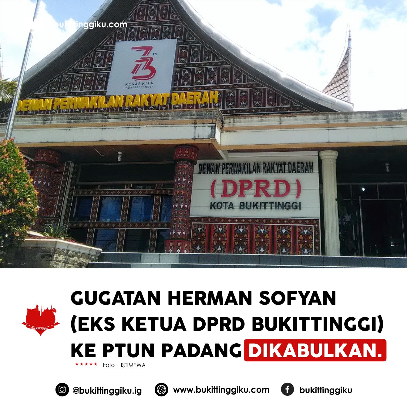 Gugatan Herman Sofyan (Eks Ketua DPRD Bukittinggi) Dikabulkan PTUN Padang