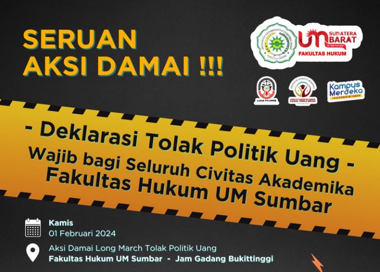 Fakultas Hukum Universitas Muhammadiyah Sumatera Barat Gelar Aksi Damai “Deklarasi Tolak Politik Uang”