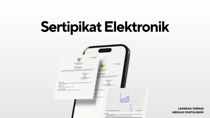 Sertipikat Elektronik: Solusi Aman untuk Dokumen Kepemilikan Tanah dari Risiko Bencana