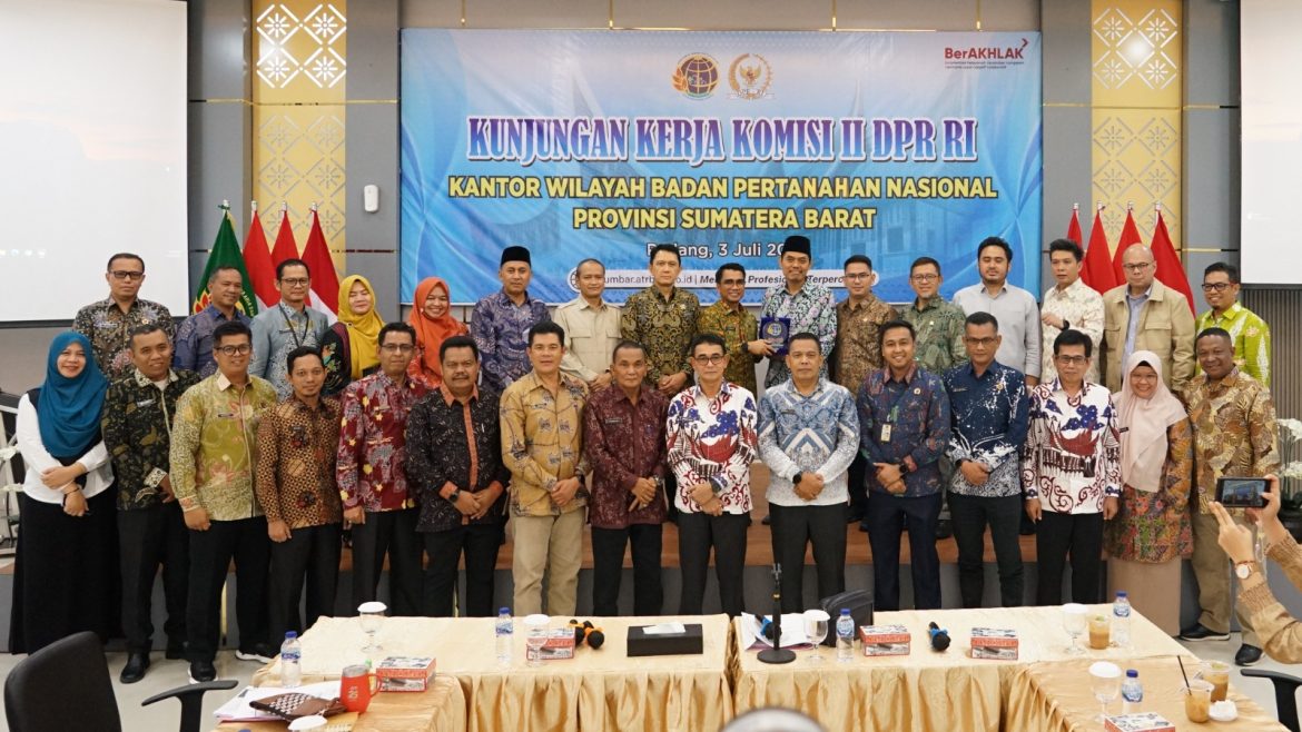 Kunjungan Kerja Komisi II DPR RI ke BPN Sumbar: Fokus pada Pengelolaan PNBP dan Kinerja Pelayanan Pertanahan di Sumatera Barat